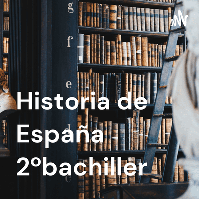 Historia de España 2ºbachillerato