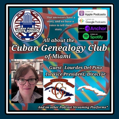 episode All about the Cuban Genealogy Club of Miami artwork