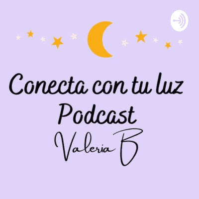 episode Conecta con tu luz🌟 Trailer artwork