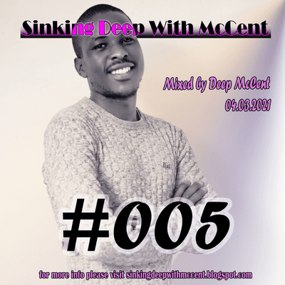 episode Episode 5: Sinking Deep With McCent - 04.03.2021 artwork