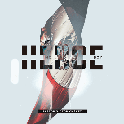 episode No Soy Héroe artwork
