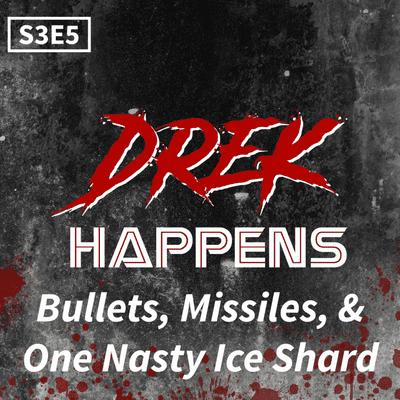 episode S3 #5 Bullets, Missiles, and One Nasty Ice Shard artwork