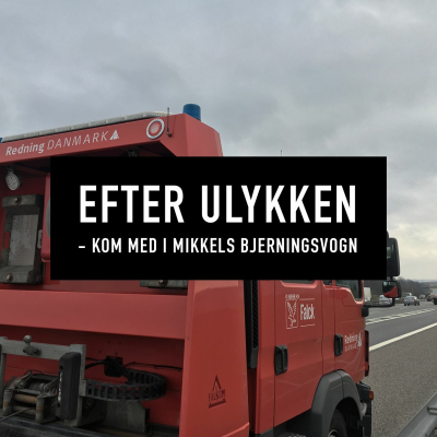 episode Efter ulykken – Kom med i Mikkels bjergningsvogn artwork