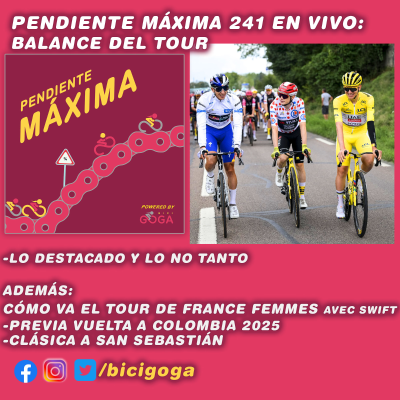 episode PENDIENTE MÁXIMA 241: Balance del Tour de France artwork
