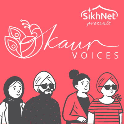 episode EP 26 - Creating Safe Spaces - Sardarni Navleen Kaur - Sahara Sisterhood artwork