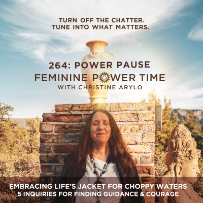 episode POWER PAUSE: Embracing Life's Jacket: 5 Inquiries to Find Guidance & Courage in Choppy Waters artwork