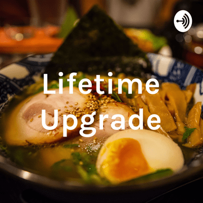 Lifetime Upgrade