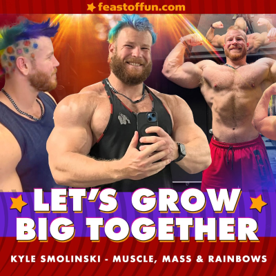 episode Kyle Smolinski - Muscle, Mass and Rainbows artwork