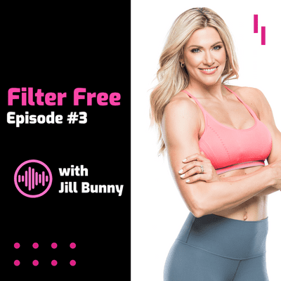 episode Episode #3 Filter Free with Jill Bunny artwork