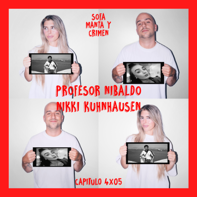 episode 4x05 Profesor Nibaldo & Nikki Kuhnhausen artwork