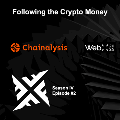 episode WebX 2025 - Following the Crypto Money (S4E2) artwork