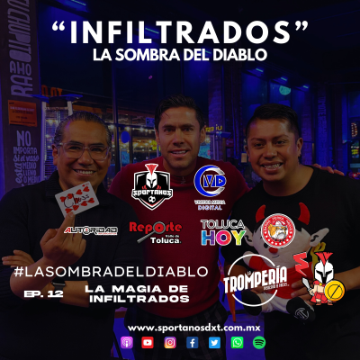 episode LA MAGIA DE INFILTRADOS artwork