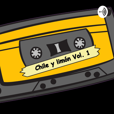 episode Podcast con sabor a chile y limon artwork