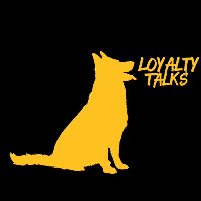 Loyalty Talks