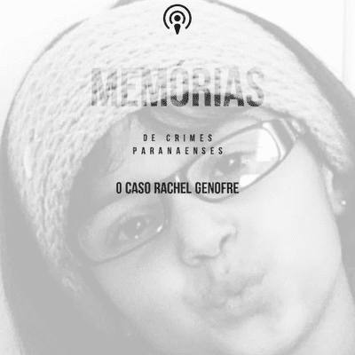 episode #02 - O Caso Rachel Genofre (2008) artwork