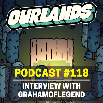 episode 118 - Meet Jamaican Solo Dev, GrahamOfLegend! | Ourlands, Super Space Club & More! | Streamcast artwork