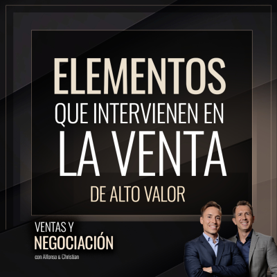episode Lo que hay detrás de una venta de alto valor artwork