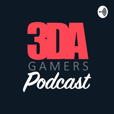 episode 3DA Gamers Podcast S03E07 - Os lo contamos todo sobre PlayStation VR2 y los juegos más destacados artwork