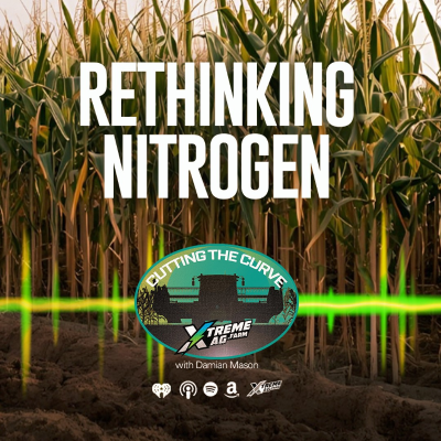 episode Farming Podcast | Soil Health & Nitrogen Efficiency | XtremeAg artwork