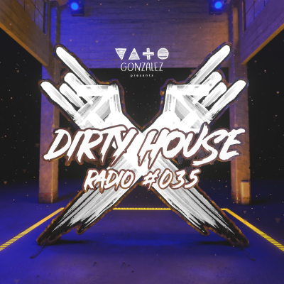 episode Dirty House Radio #035 artwork