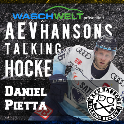 episode AEV Hansons talking Hockey mit Daniel Pietta artwork