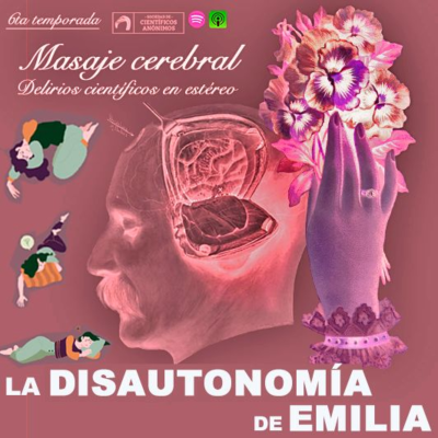 episode LA DISAUTONOMÍA DE EMILIA artwork