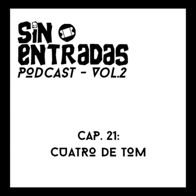 episode Capítulo 21: Cuatro de Tom artwork