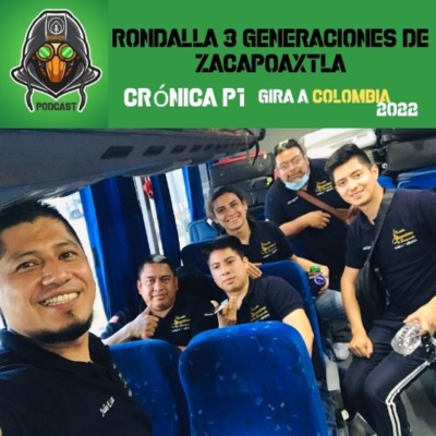 episode Rondalla 3 Generaciónes de Zacapoaxtla de Gira a Colombia // CRÓNICA en #BunkerPodcast artwork