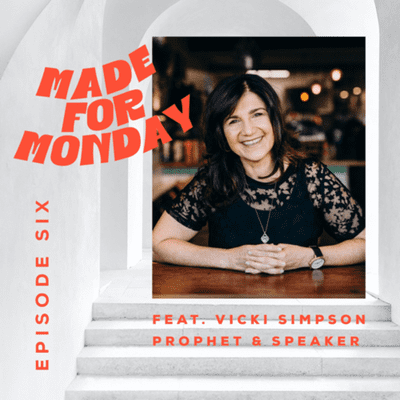 episode #6: VICKI SIMPSON. PROPHET & SPEAKER | Hearing the voice of God, Rubik's Cubes and the church of the future. artwork