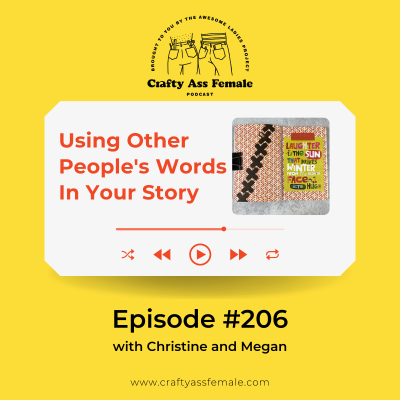 episode Episode 206: Using Other People's Words In Your Story artwork
