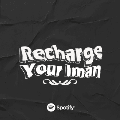 Recharge Your Iman