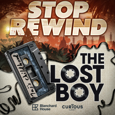 episode Listen Next... Stop Rewind: The Lost Boy | Through A Glass Darkly | 1 artwork
