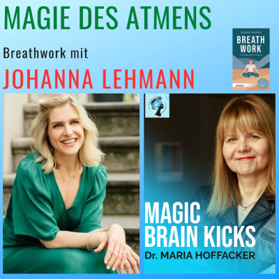episode Magie des Atmens - Breathwork mit Johanna Lehmann #141 artwork