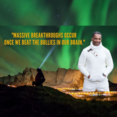 episode "Massive breakthroughs occur once we beat the bullies in our brain." artwork
