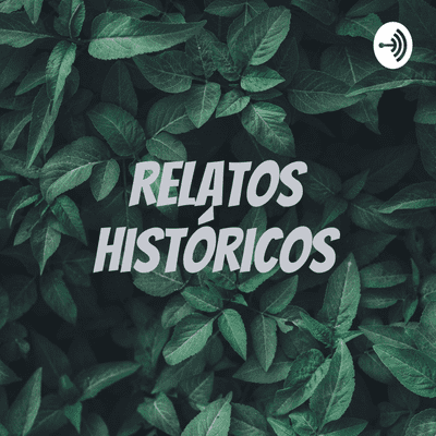 Relatos Históricos