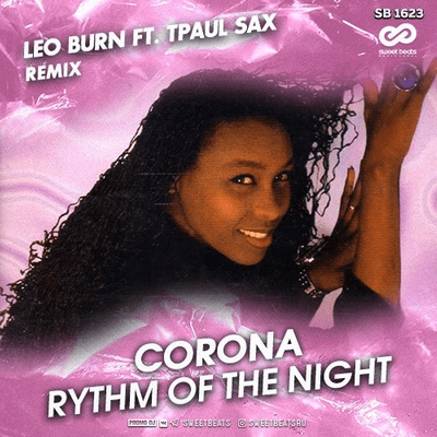 episode Corona - Rhythm Of The Night (Leo Burn ft. TPaul Sax Radio Edit) artwork