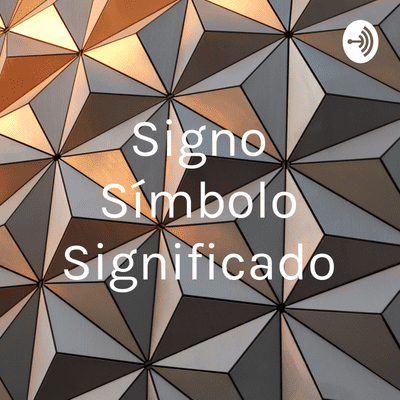 Signo Símbolo Significado