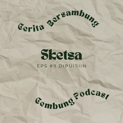 episode Eps.9 - Sketsa | Written by Dinda artwork