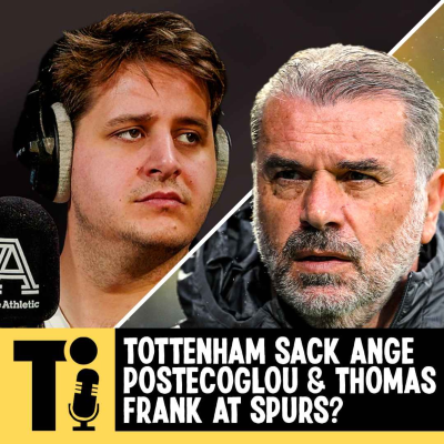 episode Tottenham sack Ange Postecoglou & Thomas Frank at Spurs? artwork