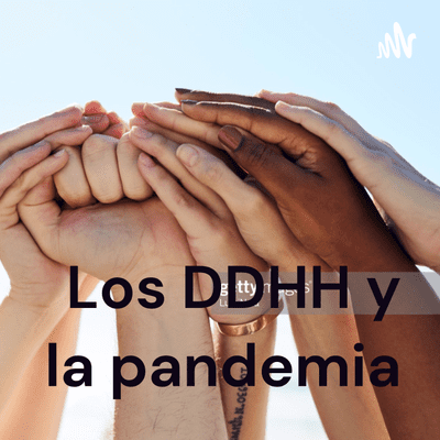 Los DDHH y la pandemia