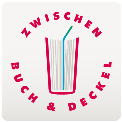episode ZWISCHEN BUCH UND DECKEL - Folge 5: Yannic Han Biao Federer artwork