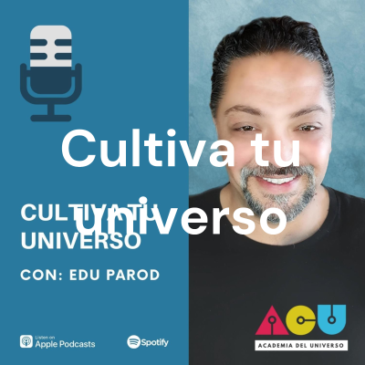 Cultiva tu universo