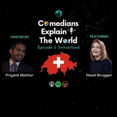 episode Episode 3: Switzerland featuring Hazel Brugger artwork