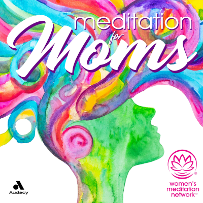 episode A Podcast for Moms đ Meditation for Moms Podcast + Sample Meditation artwork
