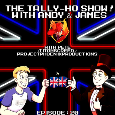 episode The Tally-Ho Show! - EP: 20 (Season 02 Finale) [The ‘True DLC Ending’ Show] artwork