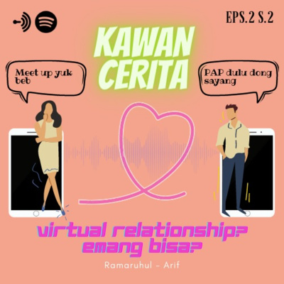 episode S2 Eps. 2. Virtual Relationship? Emang bisa? artwork