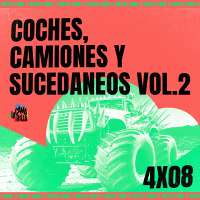 episode 4x08# Coches, camiones y sucedáneos VOL. 2 - Buffet Libre artwork