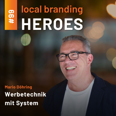 episode #99 Mario Döhring, Geschäftsführer und Marketingleitung werbeland GmbH & Co. KG artwork