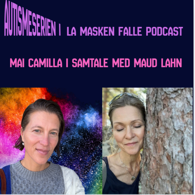 episode #160: Den store lettelsen: Maud Lahns oppdagelse av autismen ble en GJENREISNING. artwork