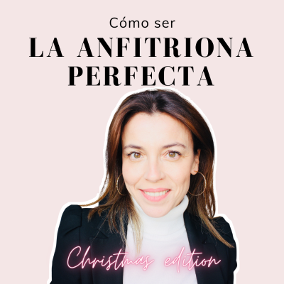 episode 68 - Cómo ser la anfitriona perfecta artwork